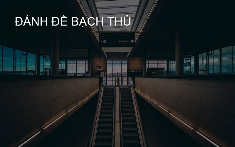 Đánh Đề Bạch Thủ