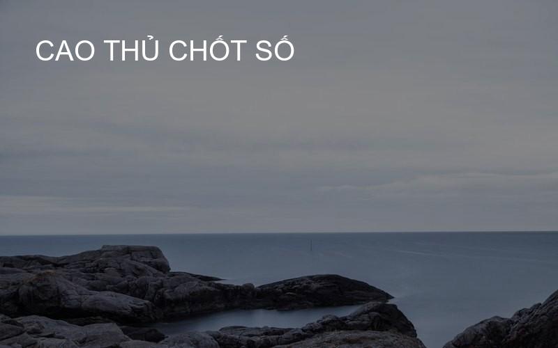 Cao Thủ Chốt Số