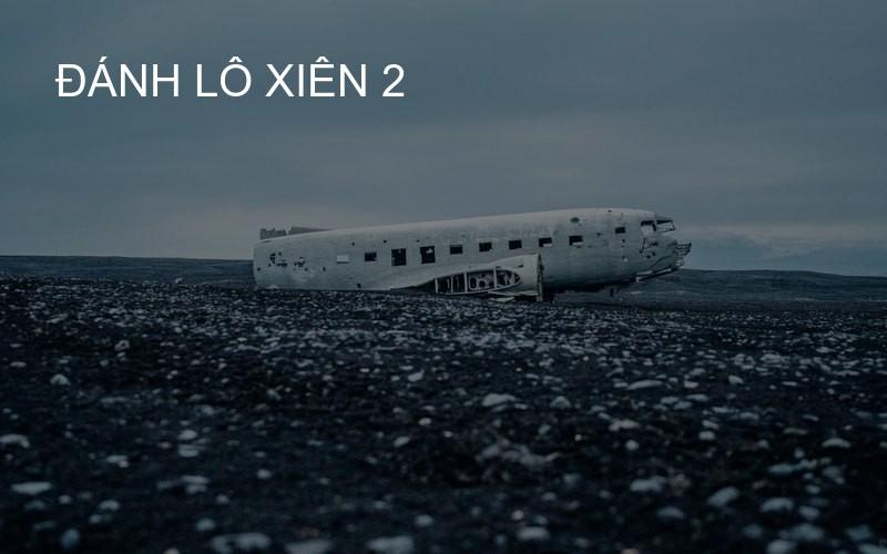 Đánh Lô Xiên 2