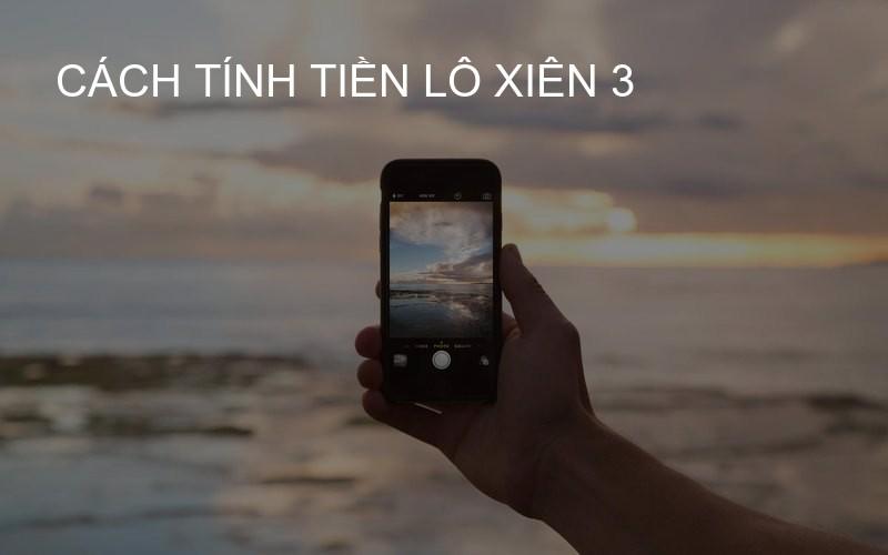 cách tính tiền lô xiên 3