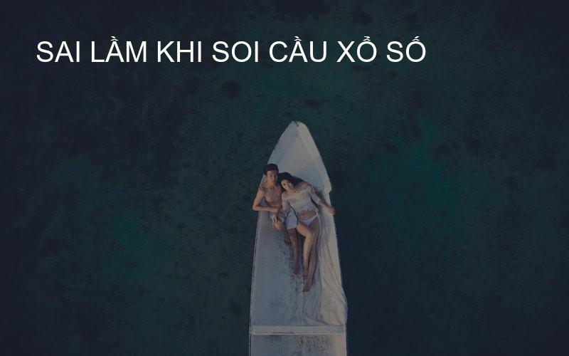 sai lầm khi soi cầu xổ số