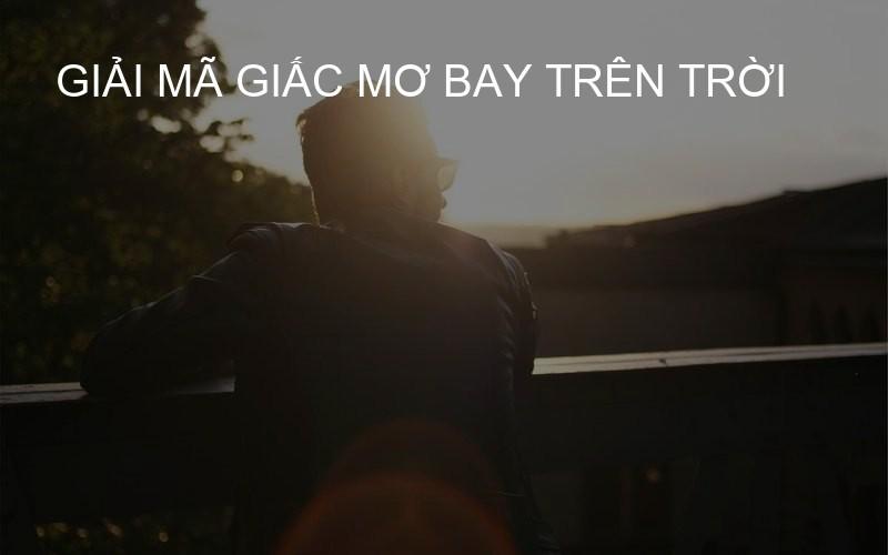 giải mã giấc mơ bay trên trời