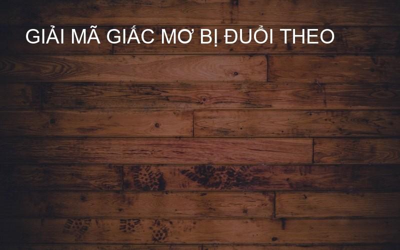 giải mã giấc mơ bị đuổi theo