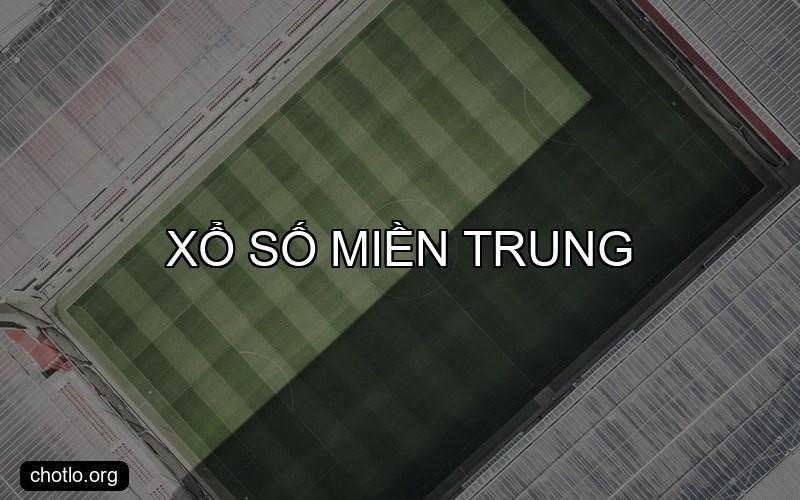 xổ số miền trung