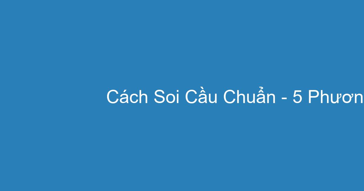 cách soi cầu