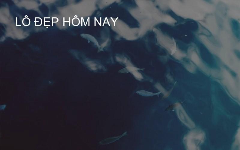 lô đẹp hôm nay