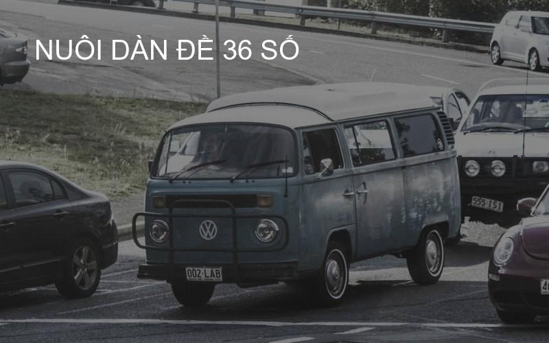 nuôi dàn đề 36 số