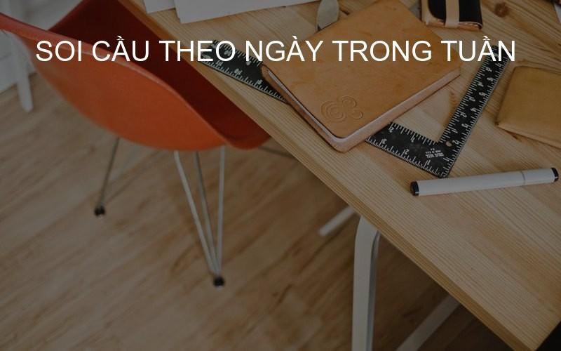 soi cầu theo ngày trong tuần