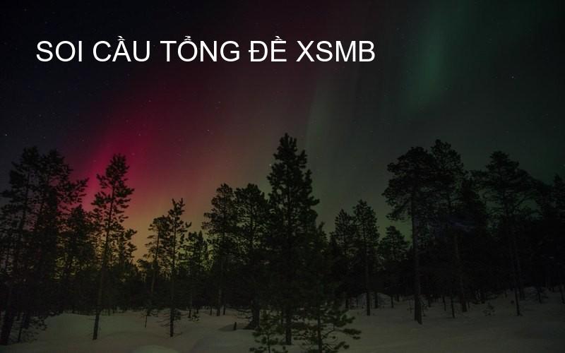 soi cầu tổng đề XSMB