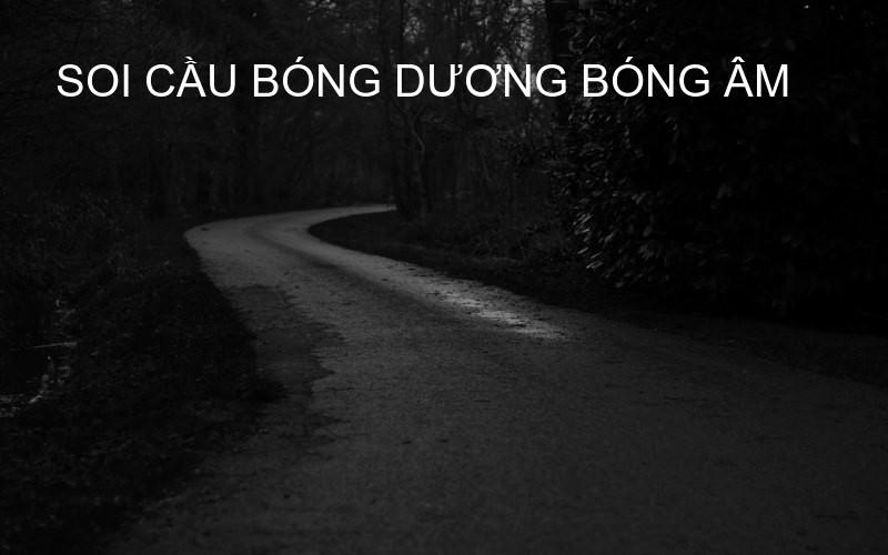 soi cầu bóng dương bóng âm