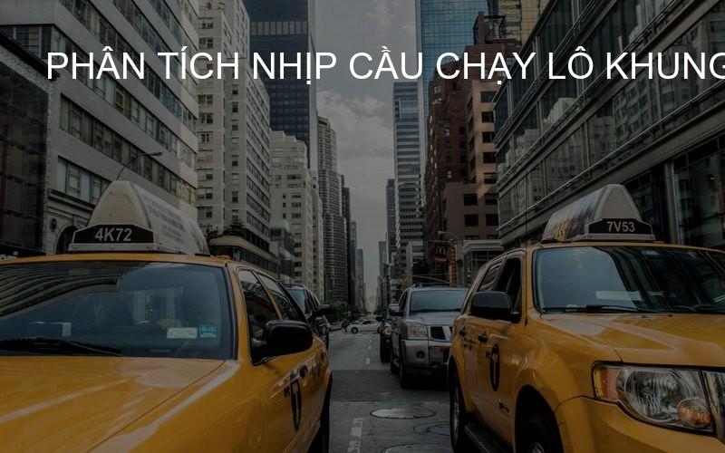phân tích nhịp cầu chạy lô khung 2 ngày