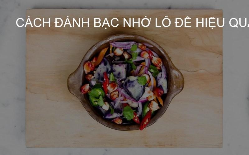 cách đánh bạc nhớ lô đề hiệu quả