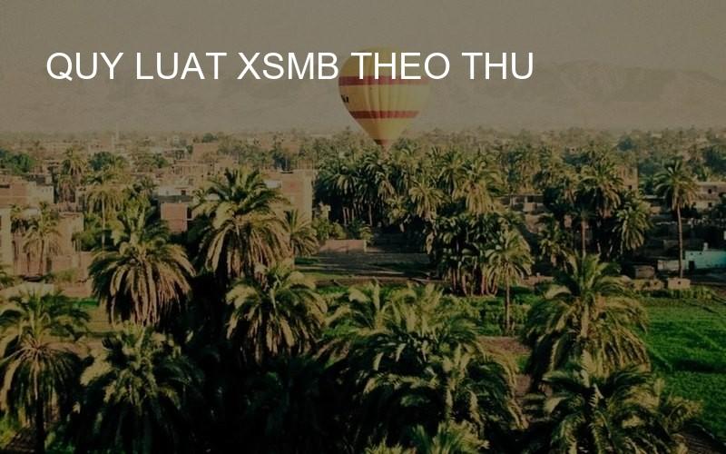 quy luat xsmb theo thu