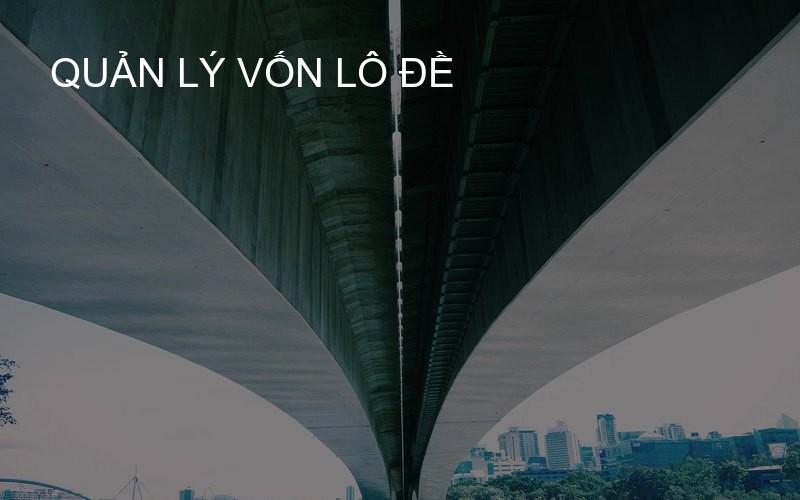 quản lý vốn lô đề