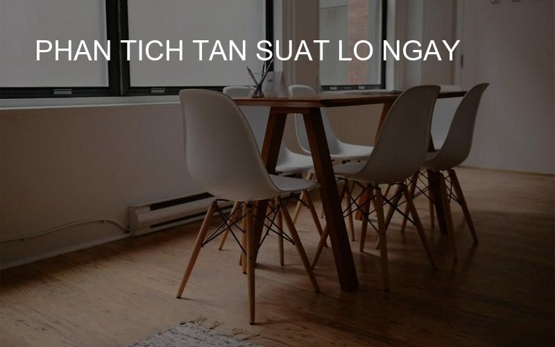 phan tich tan suat lo ngay
