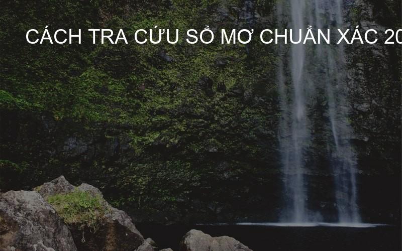 cách tra cứu sổ mơ chuẩn xác 2026