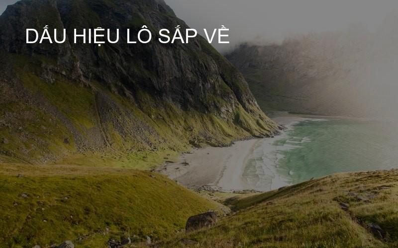 Dấu hiệu lô sắp về