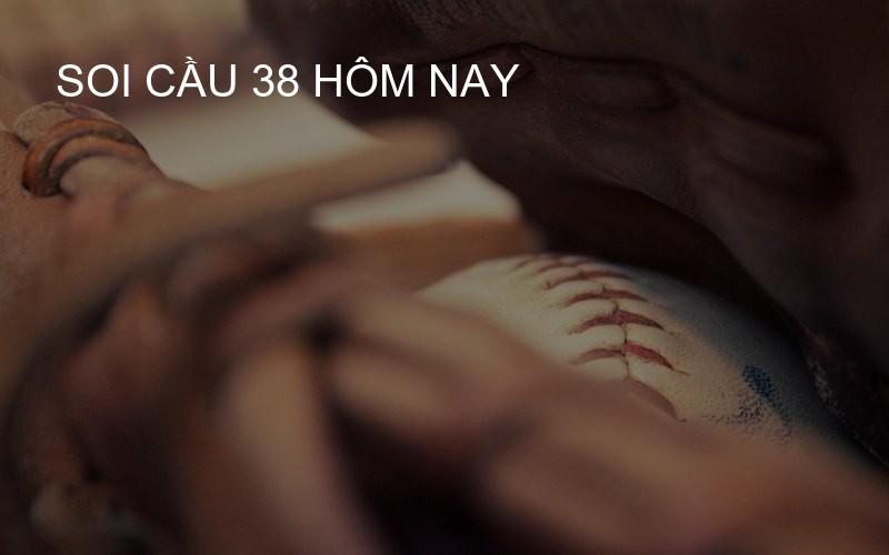 Soi cầu 38 hôm nay