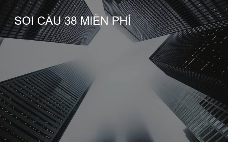 Soi cầu 38 miễn phí