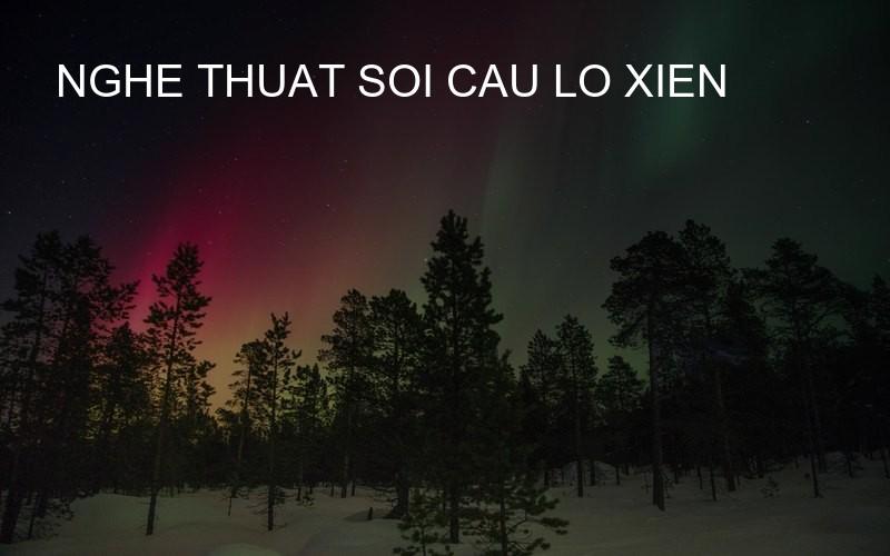 nghe thuat soi cau lo xien