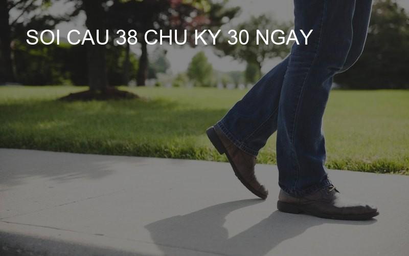 soi cau 38 chu ky 30 ngay