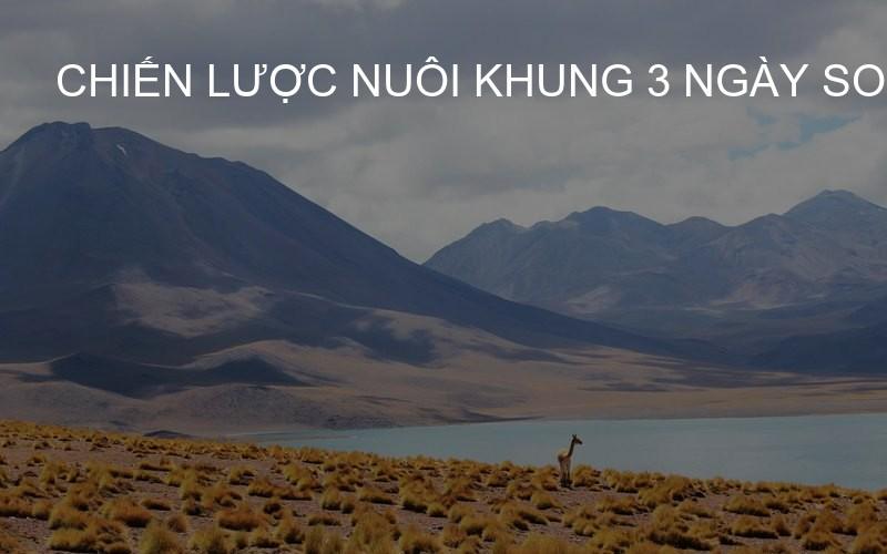 Chiến lược nuôi khung 3 ngày Soi Cầu VIP