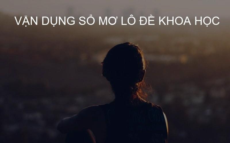 Vận dụng sổ mơ lô đề khoa học