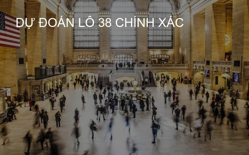 dự đoán lô 38 chính xác