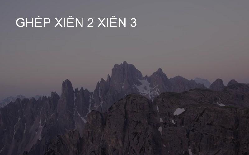 ghép xiên 2 xiên 3