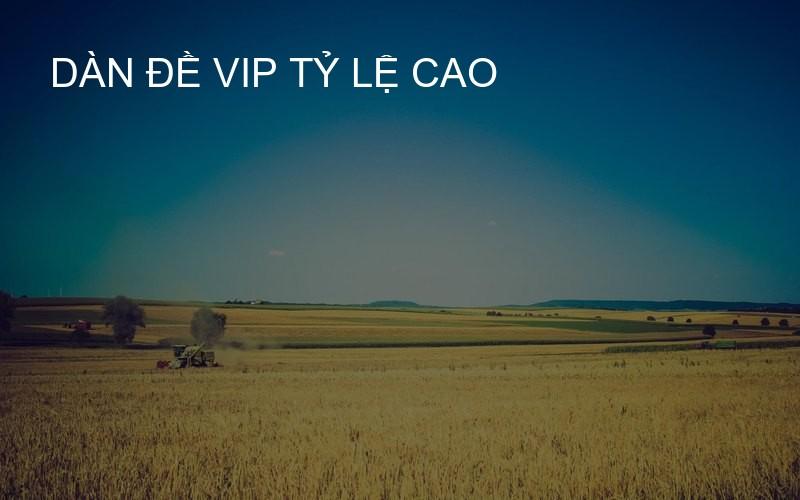 Dàn đề VIP tỷ lệ cao