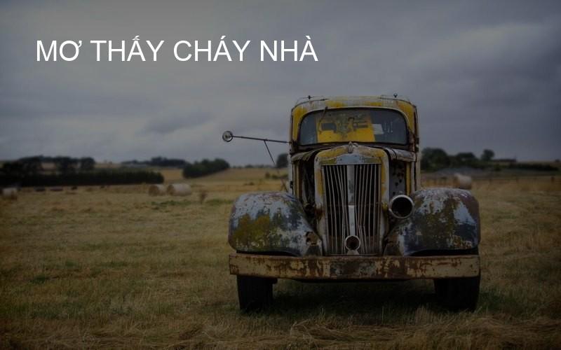 Mơ thấy cháy nhà