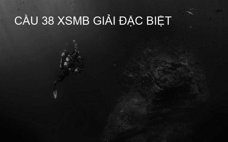 cầu 38 XSMB giải đặc biệt