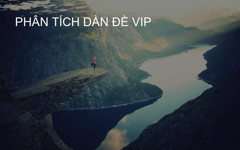 phân tích dàn đề VIP