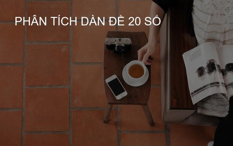 Phân tích dàn đề 20 số