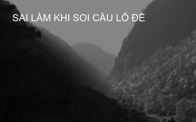 sai lầm khi soi cầu lô đề