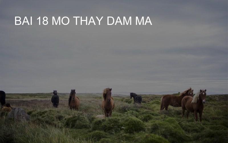 bai 18 mo thay dam ma