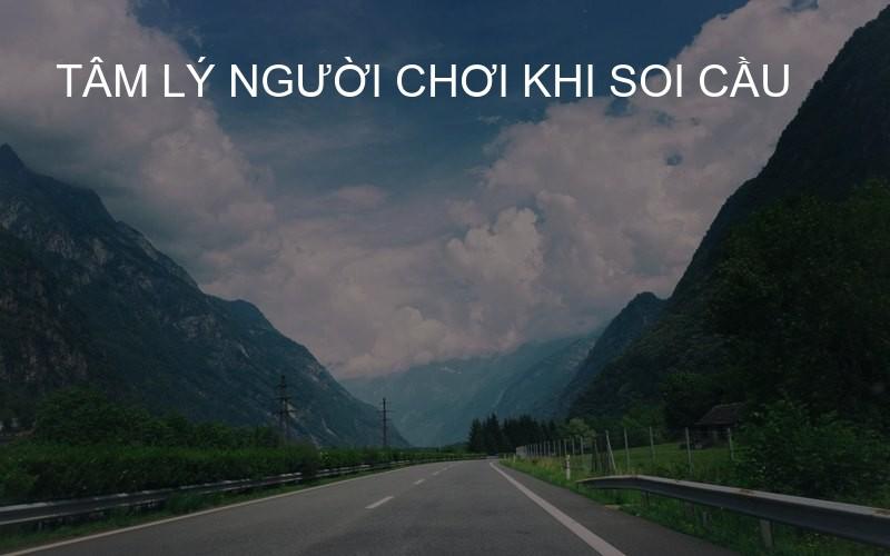 tâm lý người chơi khi soi cầu